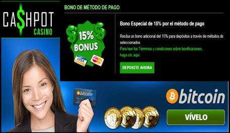 Por método de ingreso 15% en Casino Cashpot