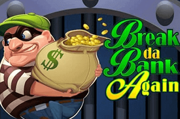 tragaperras Break Da Bank Again